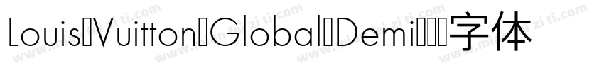 Louis Vuitton Global Demi字体转换